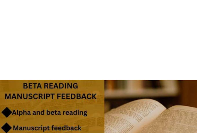 be your beta reader manuscript critic and provide detailed feedback
